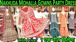 Latest Party Wear Dresses,Bridal Gown,Garara at Nakhuda Mohalla Market |Bridal Tail Cut Gown