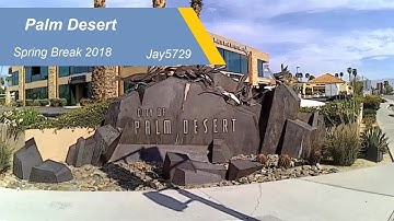 Palm Desert Spring Break 2018