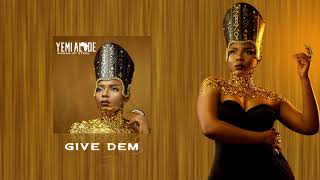 Yemi Alade - Give Dem