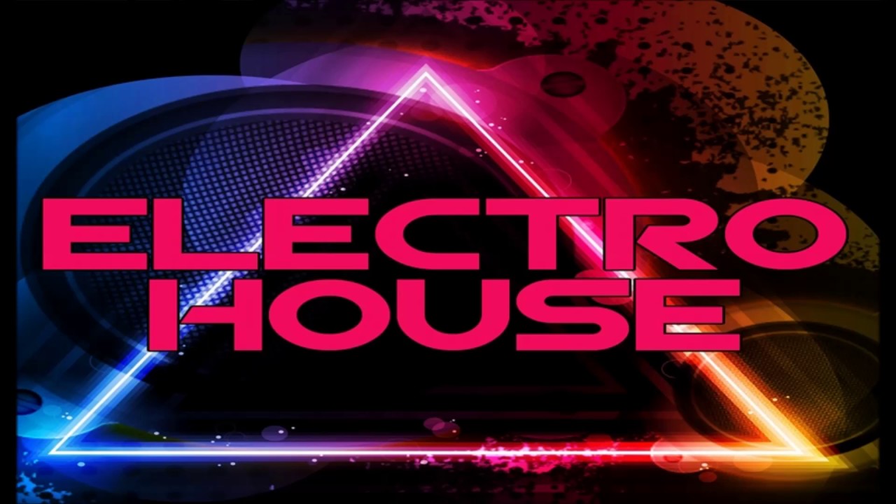 Electro House YouTube