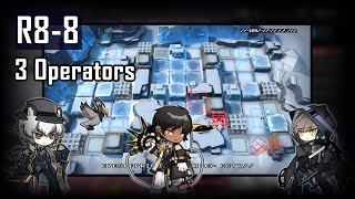 [Arknights] - R8-8 | 3 Operators [Unlock Hidden EG-1]
