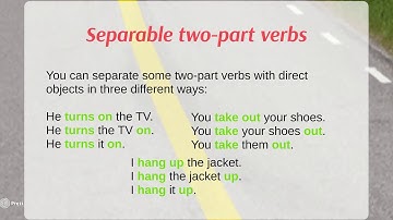 Two-part verbs; separable verbs