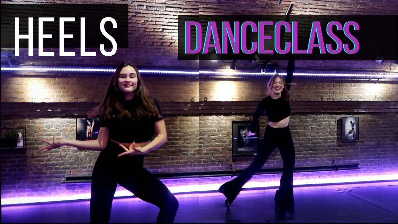 HEELS HIPHOP DANCECLASS - Safety (GASHI & Chris Brown)