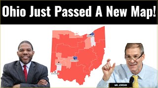 Ohio JUST Passed Its New Redistricting Map!