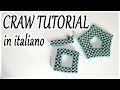 Tutorial perline - Come fare un quadrato CRAW - Quadrato con tecnica Cubic Right Angle Weave