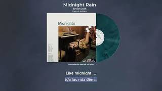 Vietsub - Lyrics || Midnight Rain - Taylor Swift (Midnights Album)