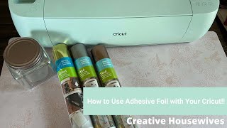 How to Use Cricut Adhesive Foil