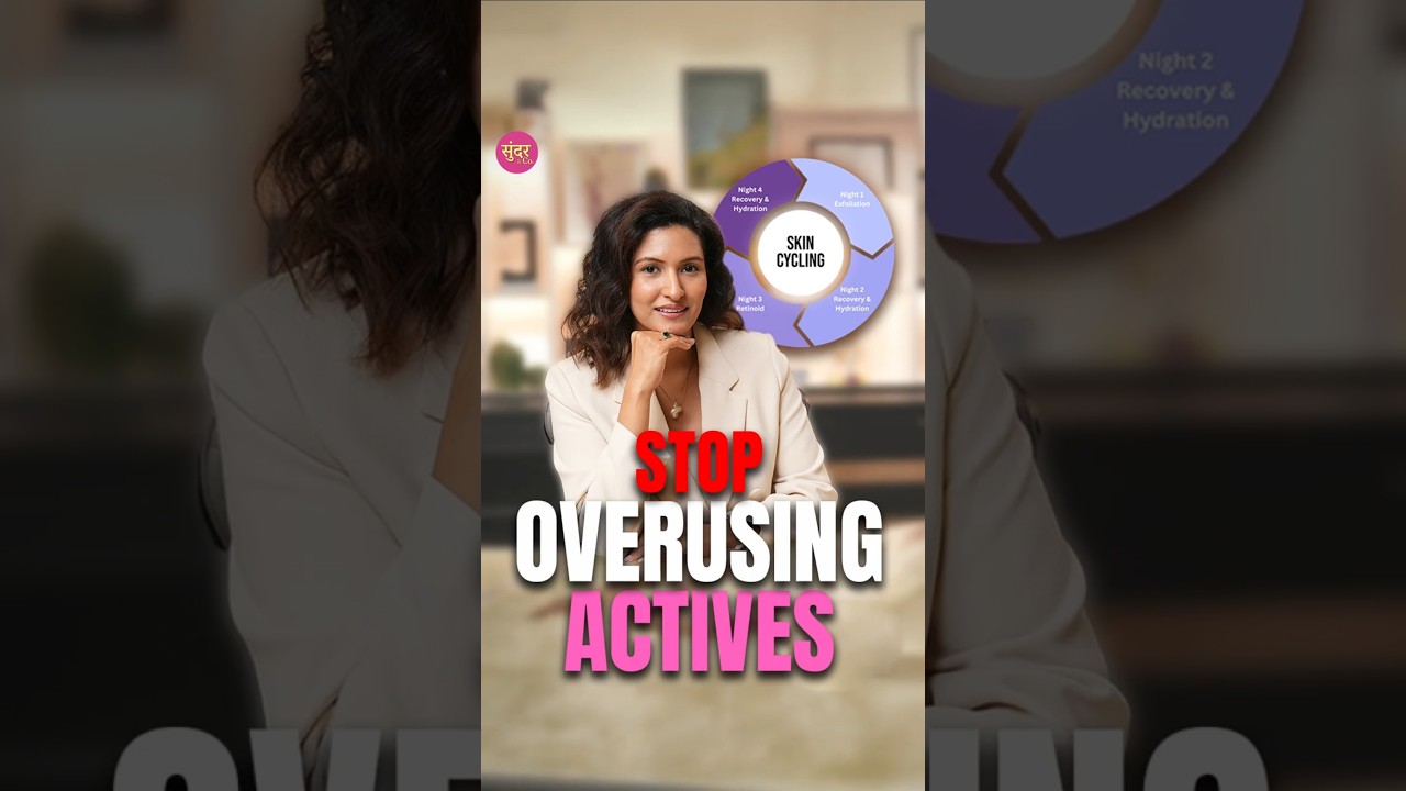 Злоупотребление активами? Доктор Радхика Копикар объясняет цикличность кожи | Скин Гьяан | Сундар...
