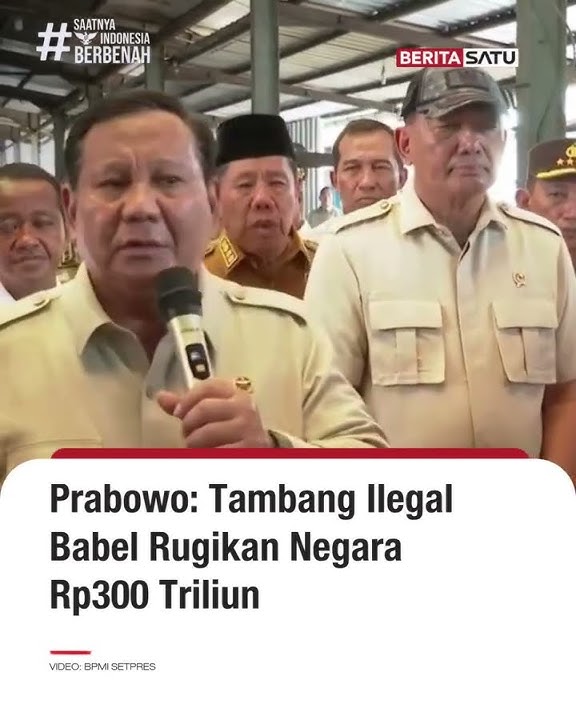 Prabowo: Tambang Ilegal Babel Rugikan Negara Rp300 Triliun #beritasatu