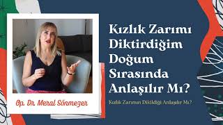 Zarı Dikimi Anlaşılır Mı? - Op. Dr. Meral Sönmezer