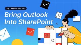 Show Your Outlook Calendar on SharePoint | My Calendar Web Part
