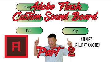 Adobe Flash - Create a Custom Soundboard Project/Tutorial - Part 2
