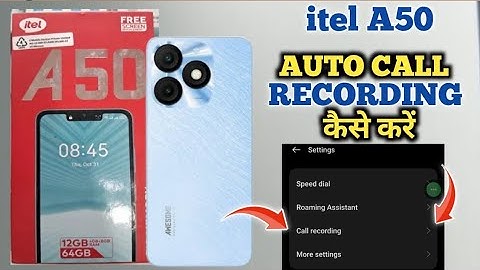 How To Auto Call Recording in Itel A50 | Itel A50 में Call Recording कैसे करें  | ​