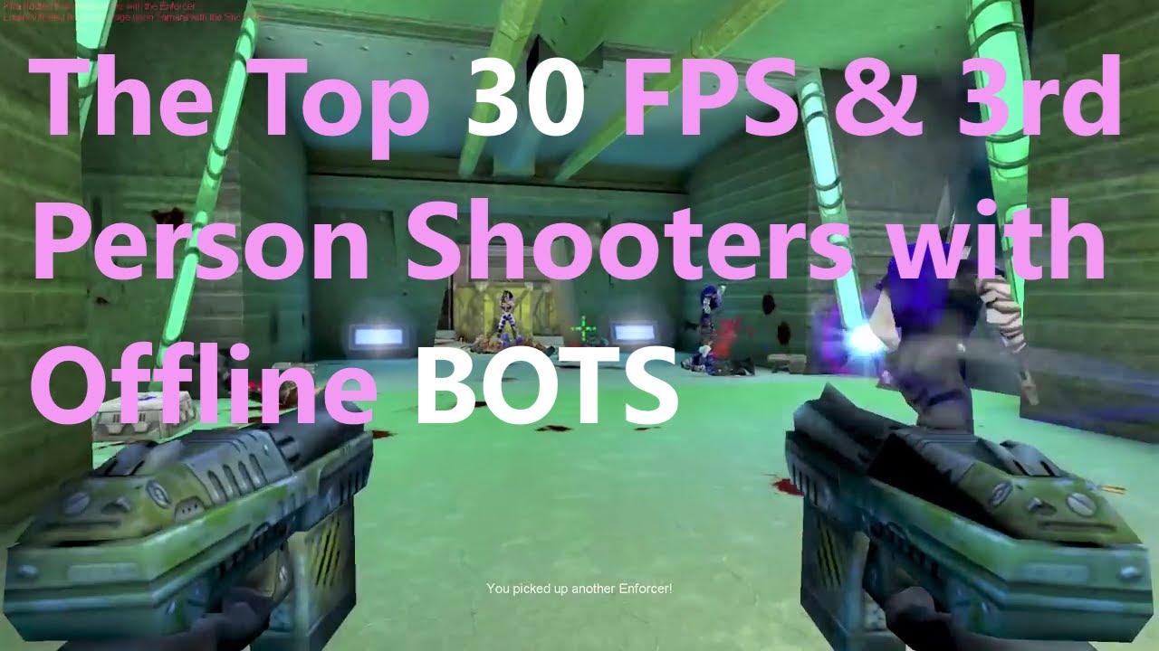 The Best Shooters With Offline Bots