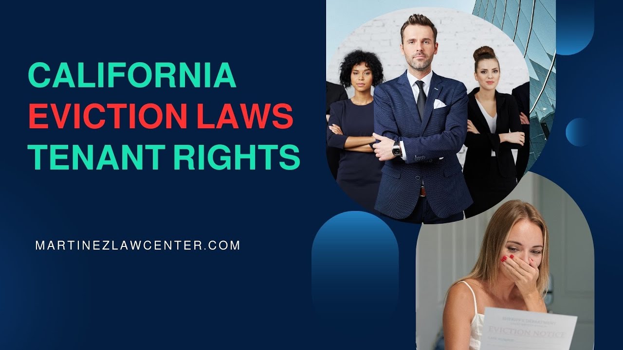 California Eviction Laws Tenant Rights: 7 Legal Protections Against  Unlawful Eviction