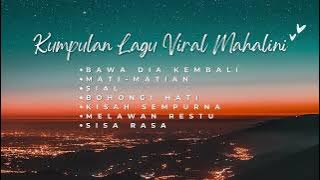Playlist viral mahalini slow santai