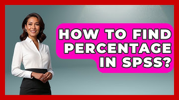 How To Find Percentage In SPSS? - The Friendly Statistician
