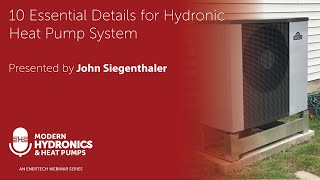10 Essential Details for Hydronic Heat Pump Systems