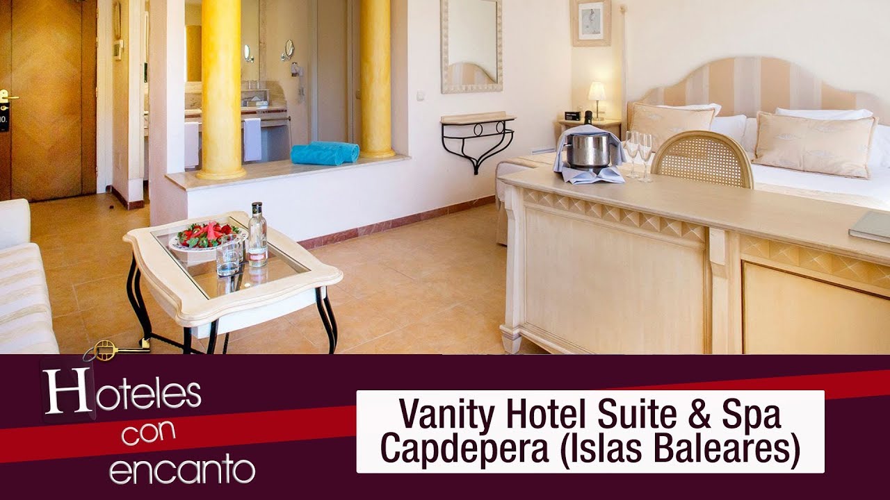 Vanity Hotel Suite & Spa Hoteles con encanto YouTube