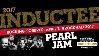 2017 Rock and Roll Hall Of Fame - Pearl Jam Induction (full induction and show)