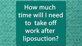 Work After Liposuction