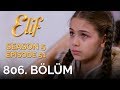 Elif 806 blm  season 5 episode 51