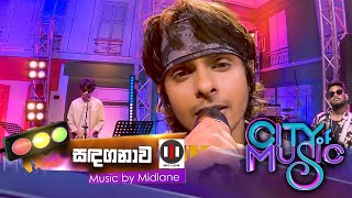 City of Music | Sandaganawa by Dhanith Sri (27 .03 .2022)