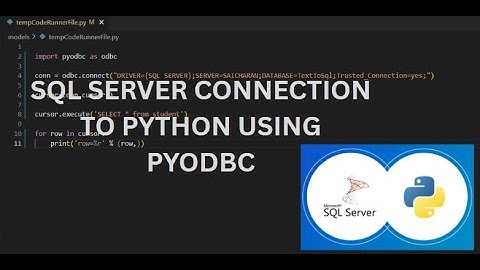 Connecting SQL Server with Python using pyodbc