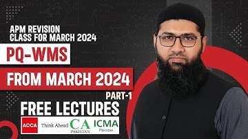 Day 3 - P1 | ACCA Advanced Performance Management | APM | PQ - WMS from March 2024 | Luqman Rafiq