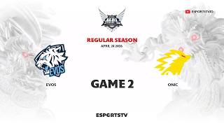 EVOS vs ONIC GAME 2 MPL ID S17 | ONIC vs EVOS