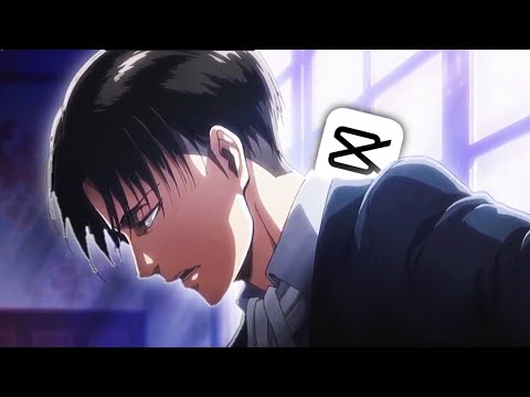Levi Ackerman Edit | One Dance
