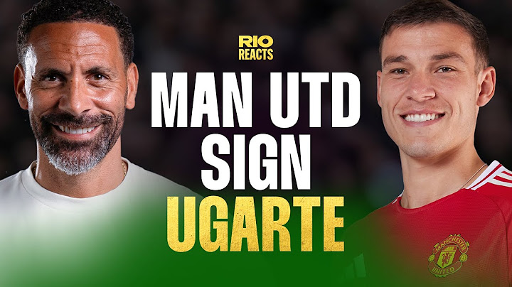 Manuel Ugarte Signs For Manchester United | Sterling Sancho Swap |  Rio Reacts.