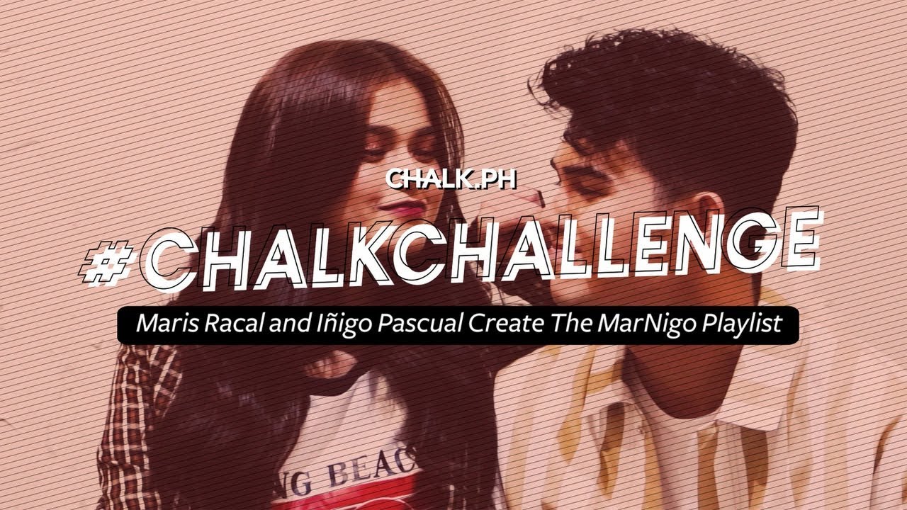 #ChalkChallenge: Maris Racal and Iñigo Pascual Create The MarNigo Playlist