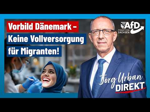 The Danish Model – No Full Healthcare Coverage for Migrants! | Jörg Urban Direkt