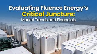 Evaluating Fluence Energy's Critical Juncture: Market Trends and Financials