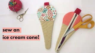 How to sew an ice cream-shaped zipper pouch! Sew cute!!