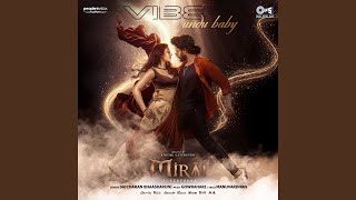 Vibe Undu Baby (From "Mirai") [Malayalam] - GowraHari, Saicharan Bhaskaruni & Manu Vardhan