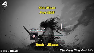 Dusk - JBeats - Part 2108 - Deep Chill – Music for Relax