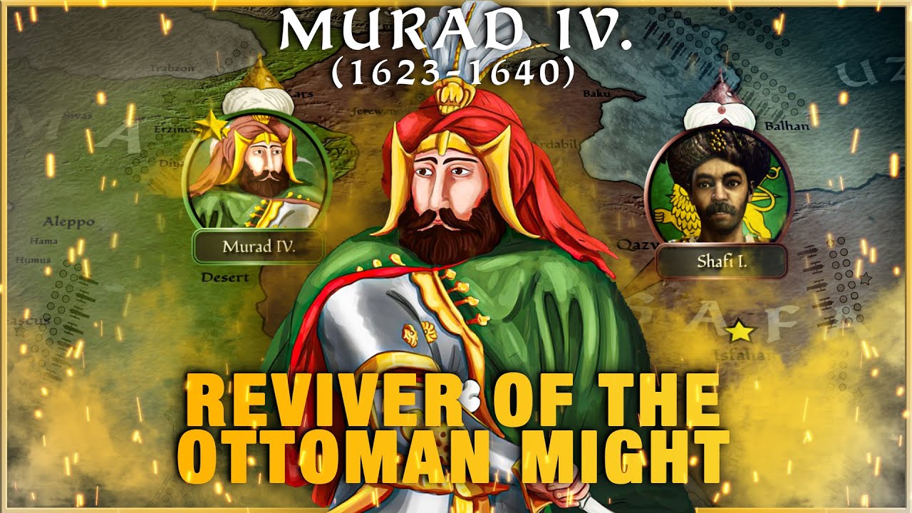 Султан Мурад IV (1623–1640): возродитель османского могущества — документальный фильм об Османско...