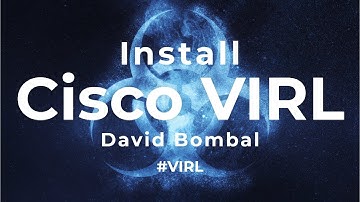 Cisco VIRL download, installation and configuration (Part 1): Overview