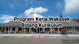 Program Kerja Wakasek Bidang Kurikulum