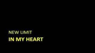 Miniatura de vídeo de "New Limit - In my heart"