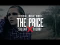 Silent theory  the price official music