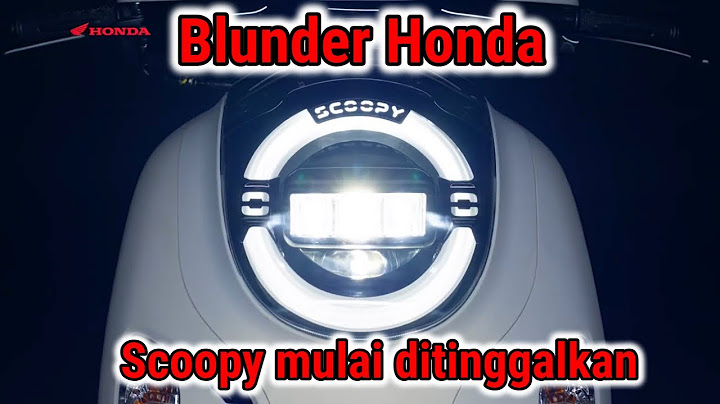 Blunder Honda !! Kenapa Scoopy Terbaru kurang laku !!