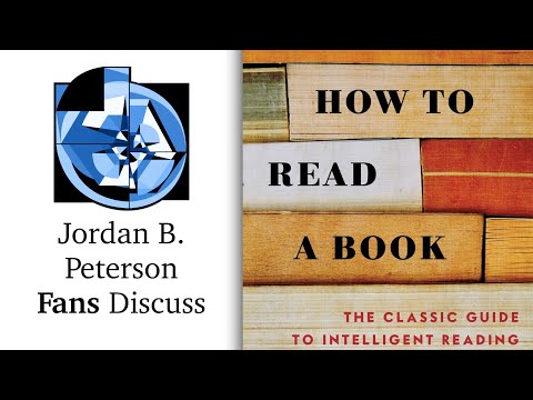 How to Read A Book (Reading for Significance, Understanding, Information, Entertainment, Society)