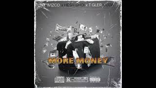 More money  f.t T-Gler Jefe ×Hesh bhoi &amp; Oda [single]mp3 💯🔥
