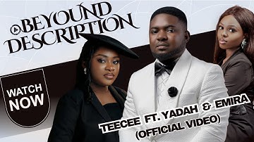 𝗧𝗘𝗘𝗖𝗘𝗘 𝗙𝗧. 𝗬𝗔𝗗𝗔𝗛 & 𝗘𝗠𝗜𝗥𝗔 - 𝗕𝗘𝗬𝗢𝗡𝗗 𝗗𝗘𝗦𝗖𝗥𝗜𝗣𝗧𝗜𝗢𝗡 (𝗢𝗙𝗙𝗜𝗖𝗜𝗔𝗟 𝗩𝗜𝗗𝗘𝗢)