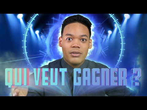 QUI VEUT GAGNER