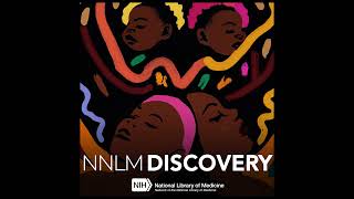NNLM Discovery | Black Maternal Health Week