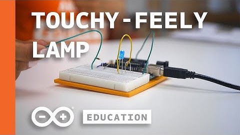 13 Starter Kit: Touchy-Feely Lamp